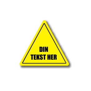 TREKANTEDE ADVARSELSSKILT